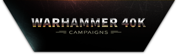 Warhammer 40k campaign
